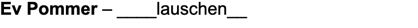 Ev Pommer – ____lauschen__  